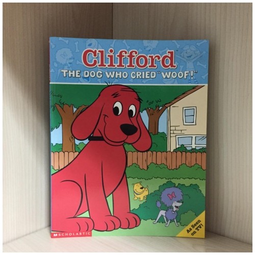 Buku Clifford The Dog Who Cried “Woof!”