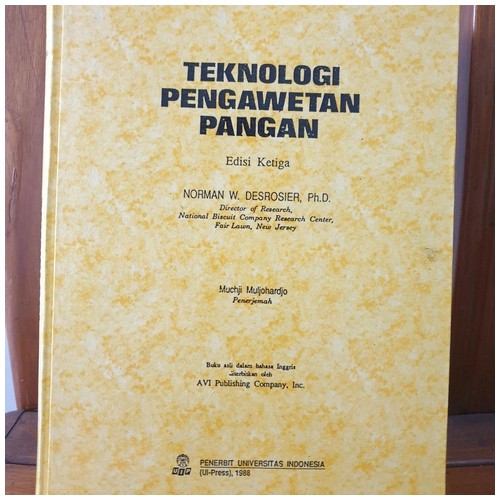 Buku Teknologi Pengawetan Pangan - Norman W. Desrosier