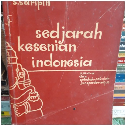 BUKU SEJARAH KESENIAN INDONESIA