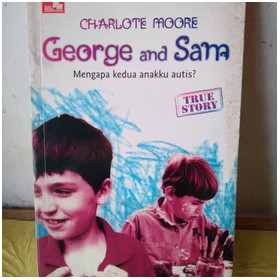 GEORGE AND SAM : MENGAPA KE